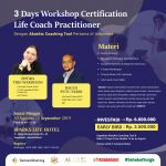(Jakarta) 3 Days Workshop Certification Life Coach Practitioner (Jakarta) 3 Days Workshop Certification Life Coach Practitioner